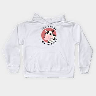 Hey There Cow Are You Cute Animal Pun Kids Hoodie